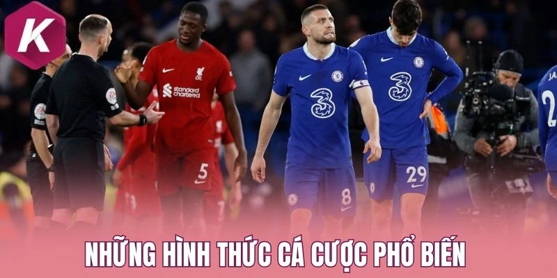 Những hình thức cá cược phổ biến