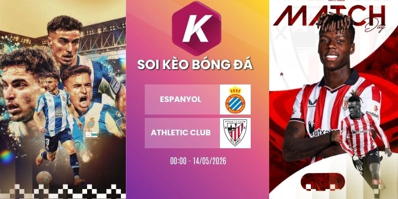 kèo nhà cái Espanyol vs Athletic Club - La Liga, 14/05/2026