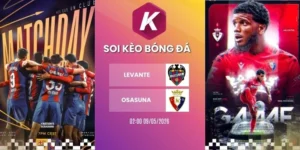 kèo nhà cái Levante vs Osasuna - La Liga, 09/05/2026