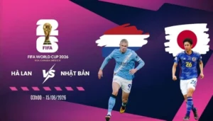 Soi kèo nhà cái Hà Lan vs Nhật Bản - Bảng F World Cup 03h00 15/06/2026